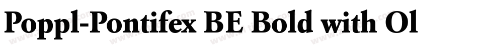 Poppl-Pontifex BE Bold with Oldstyle Figures字体转换